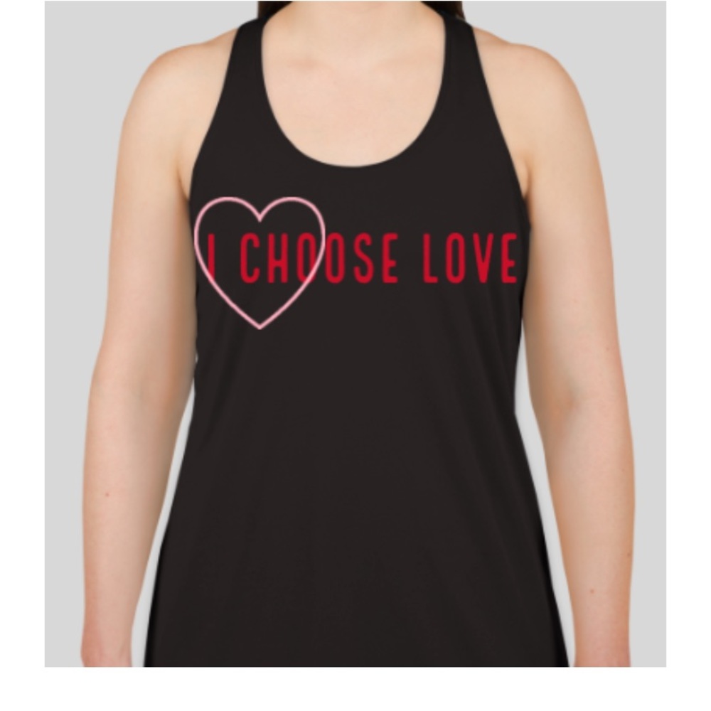 I Choose love tank